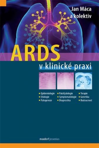 ARDS v klinické praxi
					 - Máca Jan a kolektiv