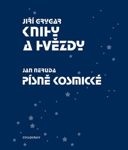 Knihy a hvězdy / Písně kosmické
					 - Grygar Jiří, Neruda Jan,