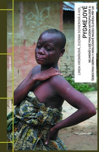 Pygmejové
					 - Hroníková Linda, Schierová Zuzana