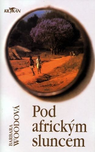 Pod africkým sluncem
					 - Woodová Barbara