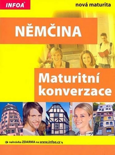 Němčina - maturitní konverzace
					 - Szerwentke M.