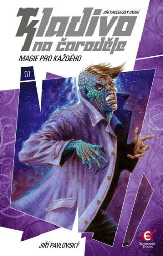 Kladivo na čaroděje 1 - Magie pro každého
					 - Pavlovský Jiří