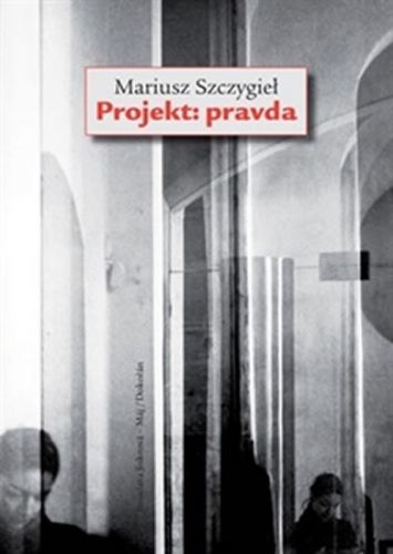 Projekt: Pravda
					 - Szczygiel Mariusz