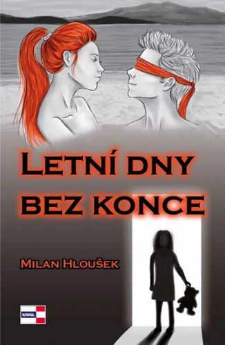 Letní dny bez konce
					 - Hloušek Milan