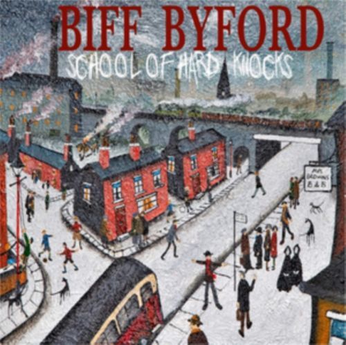 School of Hard Knocks (Biff Byford) (Vinyl / 12