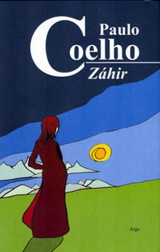 Záhir
					 - Coelho Paulo