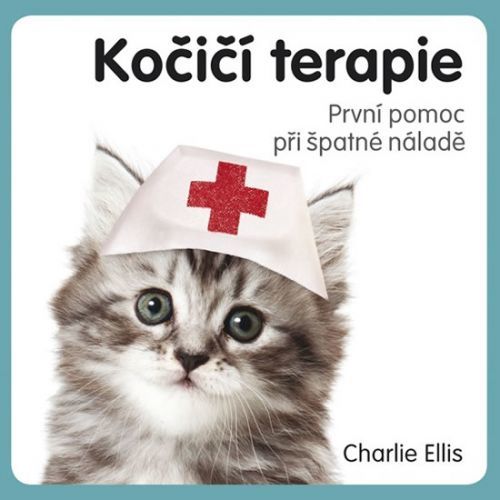 Kočičí terapie - První pomoc při špatné náladě
					 - Ellis Charlie