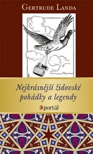 Nejkrásnější židovské pohádky a legendy
					 - Landa Gertrude