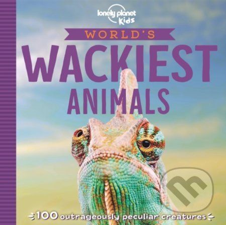 World's Wackiest Animals - Lonely Planet