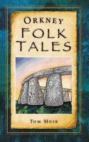 Orkney Folk Tales (Muir Tom)(Paperback)
