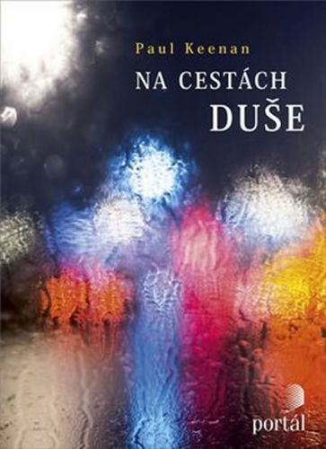 Na cestách duše
					 - Keenan Paul