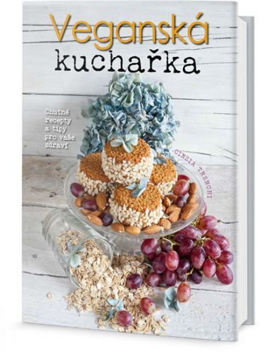 Veganská kuchařka: chutné recepty a tipy pro vaše zdraví
					 - Trenchiová Cinzia