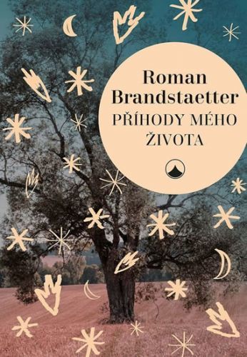 Příhody mého života
					 - Brandstaetter Roman