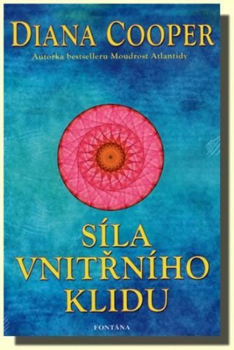Síla vnitřního klidu
					 - Cooper Diana