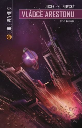 Vládce Arestonu
					 - Pecinovský Josef