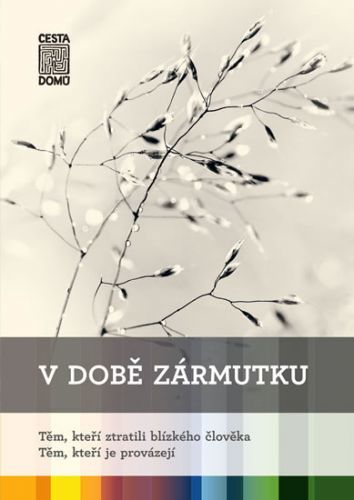 V době zármutku
					 - Tausch-Flammer Daniela