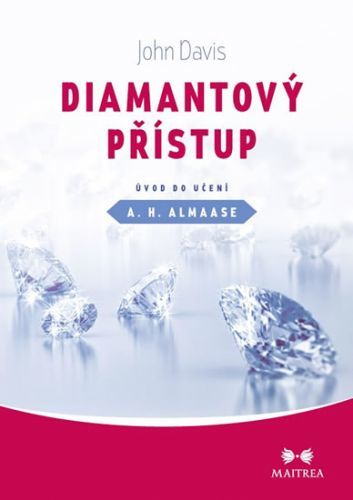 Diamantový přístup - Úvod do učení A. H. Almaase
- Davis John