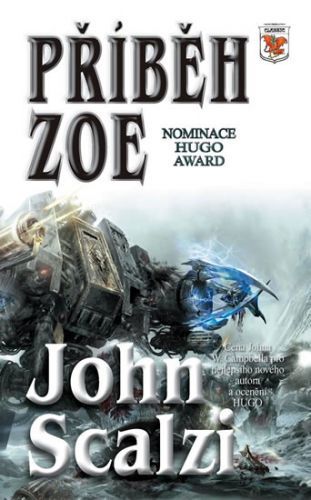 Příběh Zoe
					 - Scalzi John