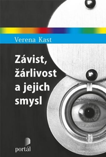 Závist, žárlivost a jejich smysl
					 - Kast Verena