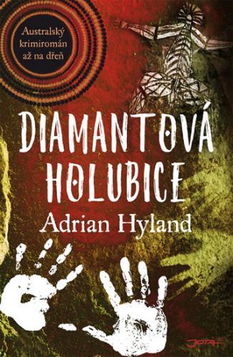 Diamantová holubice
					 - Hyland Adrian