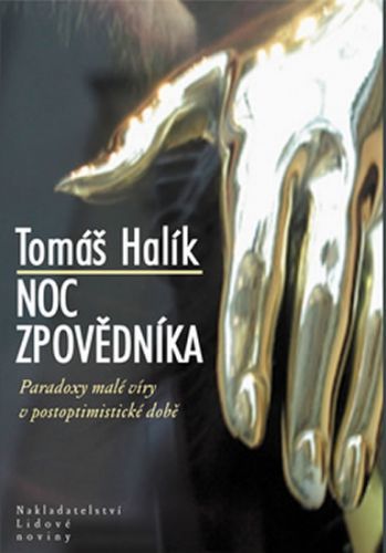 Noc zpovědníka
					 - Halík Tomáš