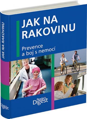 Jak na rakovinu - Prevence a boj s nemocí
					 - neuveden