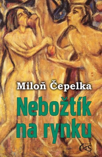 Nebožtík na rynku
					 - Čepelka Miloň