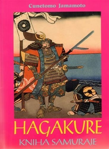 Hagakure - Kniha samuraje