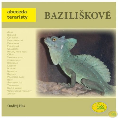 Baziliškové - Abeceda teraristy
					 - Hes Ondřej