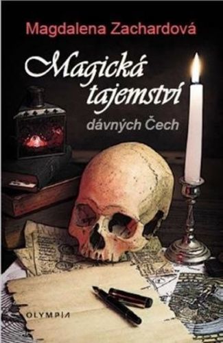 Magická tajemství dávných Čech
					 - Zachardová Magdalena