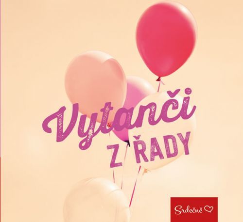 Vytanči z řady
					 - neuveden