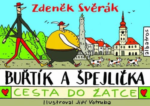 Buřtík a Špejlička - Cesta do Žatce
					 - Svěrák Zdeněk