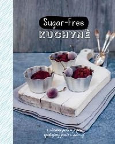 Sugar - Free kuchyně
- neuveden