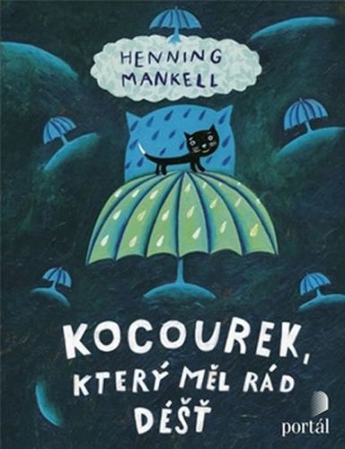 Kocourek, který měl rád déšť
					 - Mankell Henning