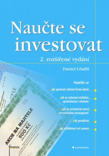 Naučte se investovat
					 - Gladiš Daniel