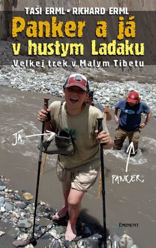 Panker a já v hustym Ladaku
					 - Erml Taši a Richard