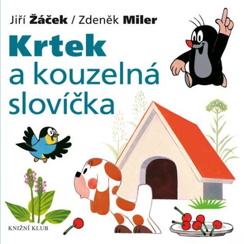 Krtek a jeho svět 7 - Krtek a kouzelná slovíčka
					 - Miler Zdeněk, Žáček Jiří