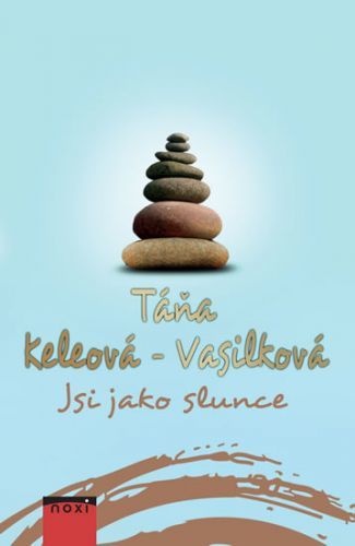 Jsi jako slunce
					 - Keleová-Vasilková Táňa