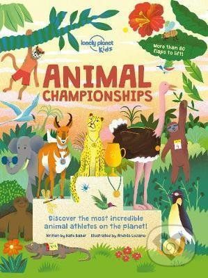 Animal Championships - Kate Baker, Andres Lozano (ilustrácie)