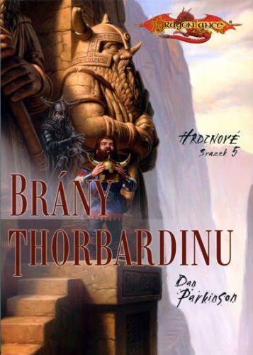 Hrdinové 5 - Brány Thorbardinu
					 - Parkinson Dan