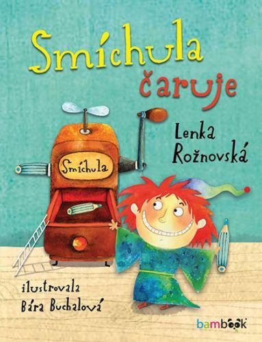 Smíchula čaruje
					 - Rožnovská Lenka
