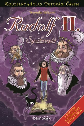 Rudolf II. - Spiknutí
					 - Válková Veronika