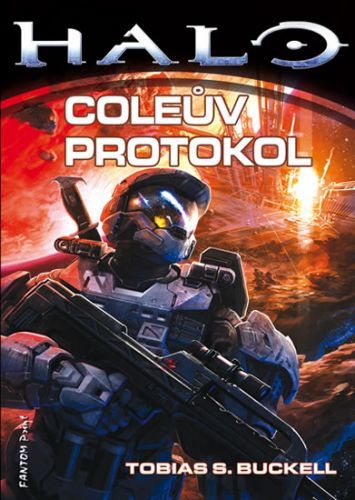 Halo 6 - Coleův protokol
					 - Buckell Tobias S.