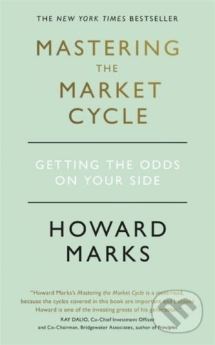 Mastering The Market Cycle - Howard Marks