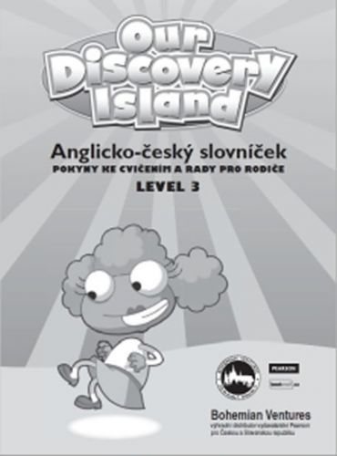 Our Discovery Island 3 : Anglicko - český slovníček
					 - neuveden