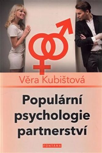 Populární psychologie partnerství
					 - Kubištová Věra