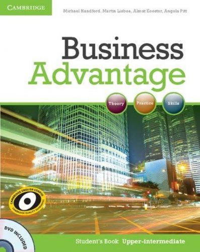 Business Advantage Upper-intermediate: Student's Book with DVD
					 - Handford Michael