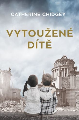 Vytoužené dítě
					 - Chidgey Catherine