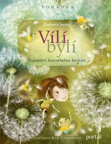 Vílí býlí - Tajemství kouzelného herbáře
					 - Socha Radomír