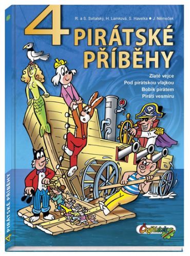 4 pirátské příběhy
					 - Svitalský R. S., Lamková H., Havelka S., Němeček J.